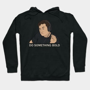 Elon Musk - Do something bold Hoodie